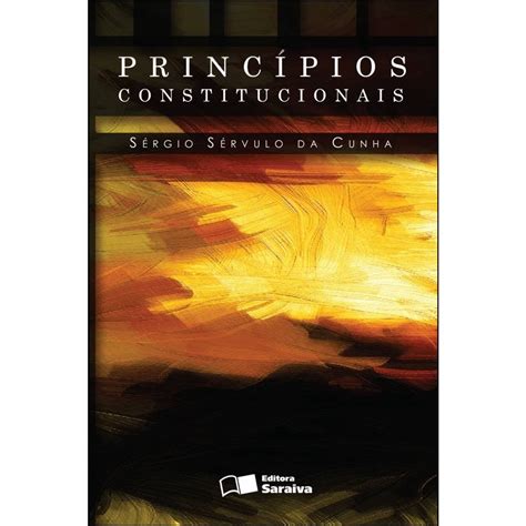 Livro Princ Pios Constitucionais Edi O De Submarino