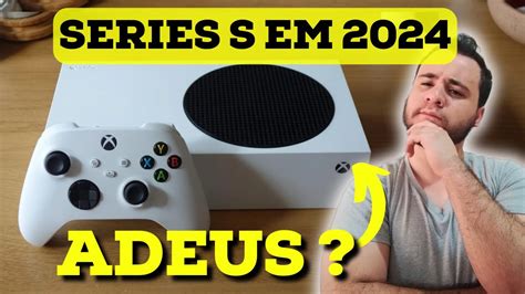 Vale A Pena Comprar Um Xbox Series S Em Series S Compensa