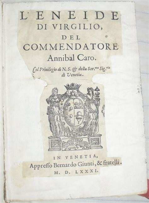 L Eneide Di Virgilio Del Commendatore Annibal Caro Da Virgil P M