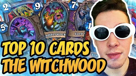 Hearthstone Top 10 Cards From The Witchwood Expansion Youtube