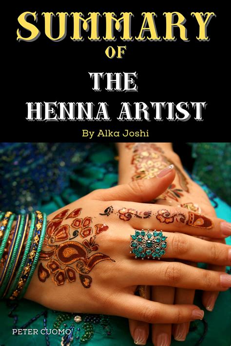 Summary of The Henna Artist by Alka Joshi: The Henna Artist Book ...