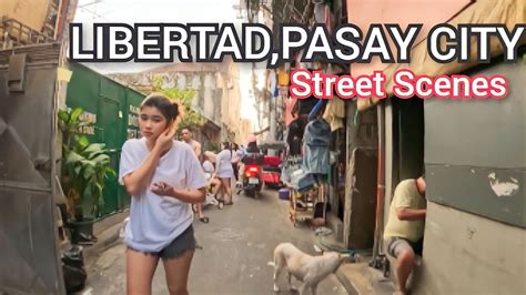 Local Scenes From LIBERTAD PASAY CITY Philippines Virtual Tour YouTube