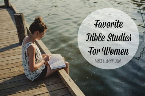 10 Favorite Womens Bible Studies His Mercy Is New