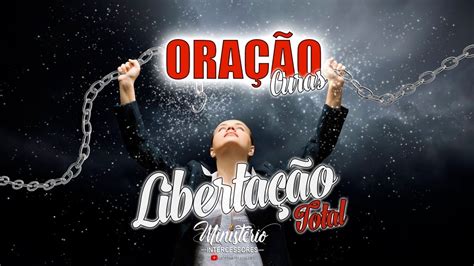 ORAÇÃO FORTE LIBERTAÇÃO TOTAL CURAS Pr Michel Carlos YouTube