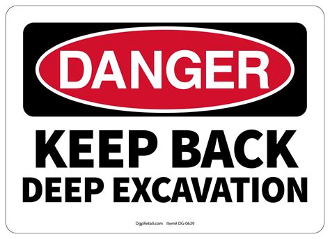 Osha Danger Safety Sign Keep Back Deep Excavation Walmart