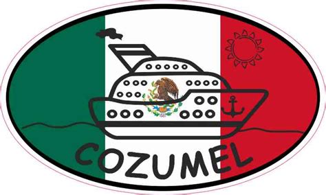 5in X 3in Flag Oval Cruise Ship Cozumel Sticker