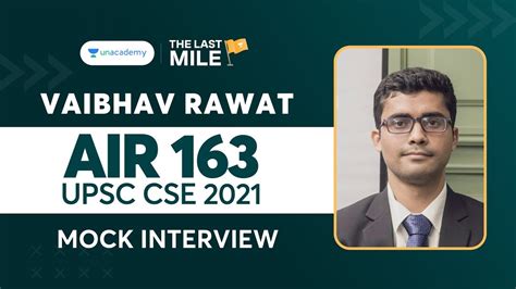 Vaibhav Rawat Air Upsc Cse Ias Topper Mock Interview Upsc