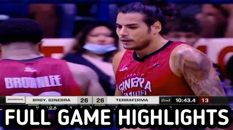 Ginebra Vs Terrafirma Dyip Full Game Highlights Pba Governor S Cup