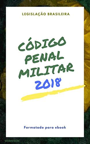 PDF Código Penal Militar 2018 Direto ao Direito Livro 14 Saraiva