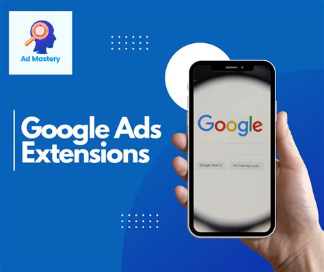 Google Ads Extensions Guide 2024 Ad Mastery