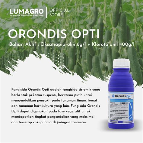 Fungisida Orondis Opti 500ml Oksatiapiprolin Klorotalonil Lumagro