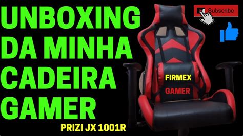 Unboxing Nova Aquisi O Cadeira Gamer Vermelha Prizi Jx R Linda