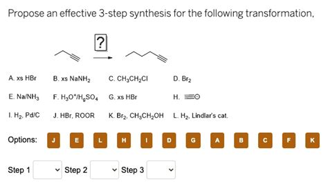 SOLVED Propose An Effective 3 Step Synthesis For The Following