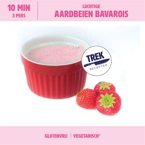 Aardbeien Bavarois Aardbeien Lekker Eten Bavarois