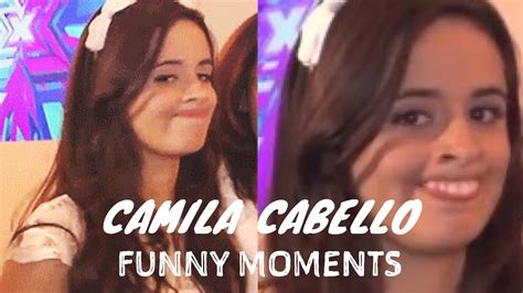 Camila Cabello Funny Moments 😂😂 Youtube