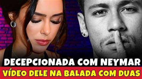 Biancardi Rompe O Sil Ncio Ap S Pegar Neymar Duas Na Balada Youtube