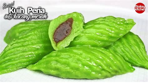 Resepi Kuih Peria Inti Kacang Merah Mudah Dan Sedap Youtube