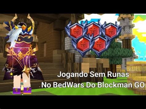 Jogando Sem Runas No Bedwars Do Blockman Go Youtube