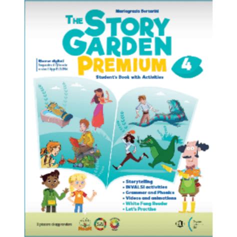 The Story Garden Premium Gruppo Editoriale Eli Publishing