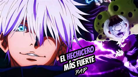 Gojo Satoru El Hechicero M S Fuerte Jujutsu Kaisen Rap