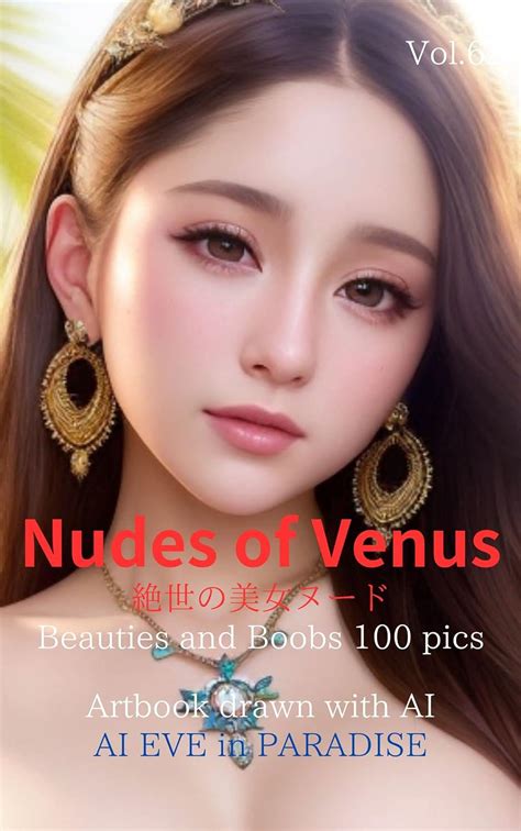 Amazon Co Jp Nudes Of Venus Vol Beauties And Boobs