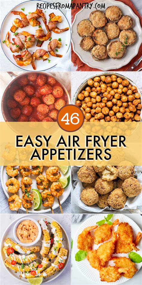 Air Fryer Appetizers Recipes From A Pantry