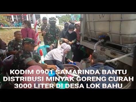 Kodim Samarinda Bantu Distribusi Minyak Goreng Curah Liter Di