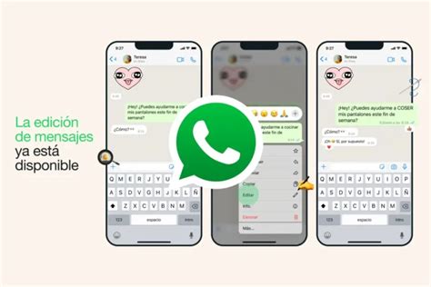 Whatsapp Lanza La Funci N De Edici N De Mensajes Para Todos Los