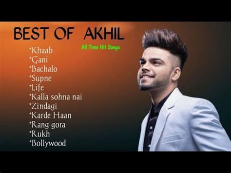 Akhil Best Songs 2023 Jukebox Hits Songs All Trending Panjabi Songs