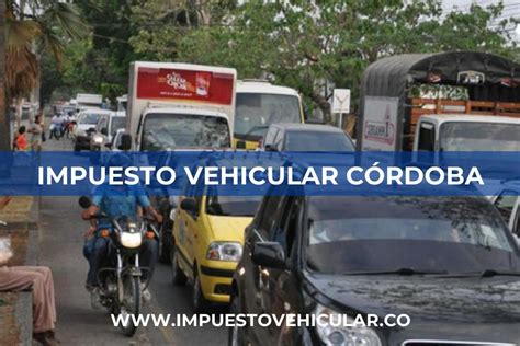 Impuesto Vehicular Córdoba 2025 《 Pago Por Placa 》 ️