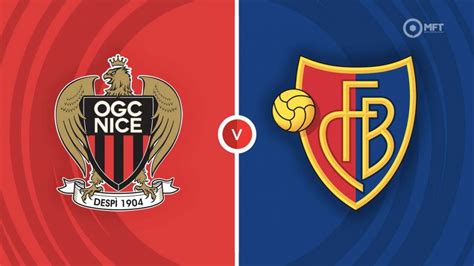 Nice Vs Basel Prediction And Betting Tips