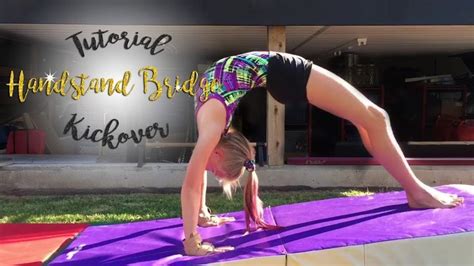 Gymnastics Handstand Bridge Kickover Tutorial Carissa SGG Gymnastics