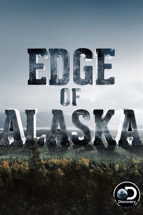 Edge of Alaska - Rotten Tomatoes