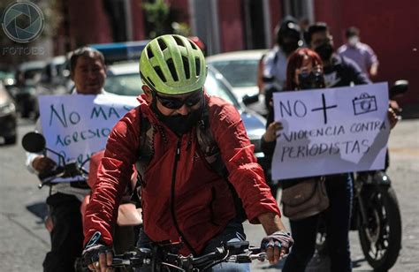 Marchan Periodistas De Oaxaca Para Exigir Justicia Y La Seguridad Del