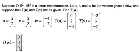 Solved Suppose T R R Is A Linear Transformation Let U V Chegg