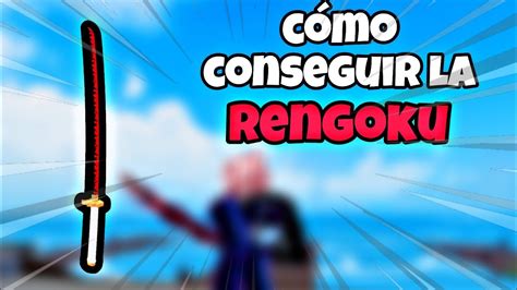 C Mo Conseguir La Rengoku En Blox Fruits Youtube