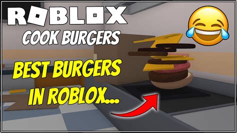 The Roblox Cook Burgers Experience Roblox Funny Moments Youtube