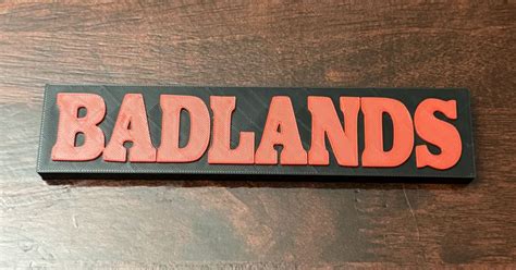 Badlands 80's Band Sign by rsnider2 | Download free STL model ...