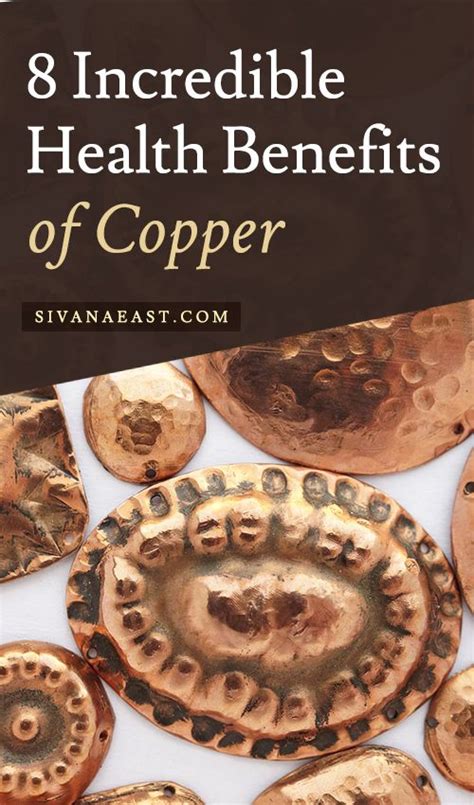 8 Incredible Health Benefits Of Copper Copper Benefits Health Copper