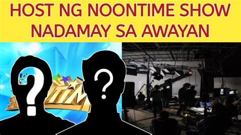 HOST NG NOONTIME AHOW NADAMAY SA AWAYAN YouTube