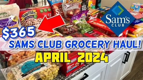 Huge Sams Club Monthly Grocery Haul For April 2024 With Prices Our