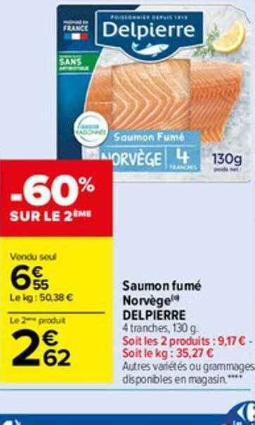 Promo Saumon Fum Norv Ge Delpierre Chez Carrefour Market