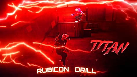 Rubicon Drill Free Fire Velocity Montage Free Fire Montage K