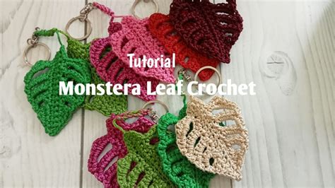 Tutorial Monstera Leaf Crochet Youtube