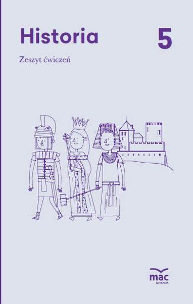 Podręcznik szkolny Historia Zeszyt ćwiczeń klasa 5 Ceny i opinie