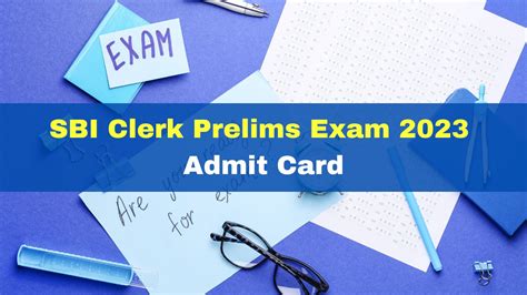 SBI Clerk Prelims Admit Card 2023 Released At Sbi Co In Get Direct