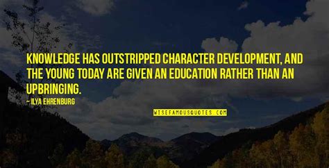 Education And Character Quotes: top 41 famous quotes about Education ...