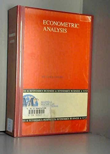 Econometric Analysis William H Greene 9780029464571 Books