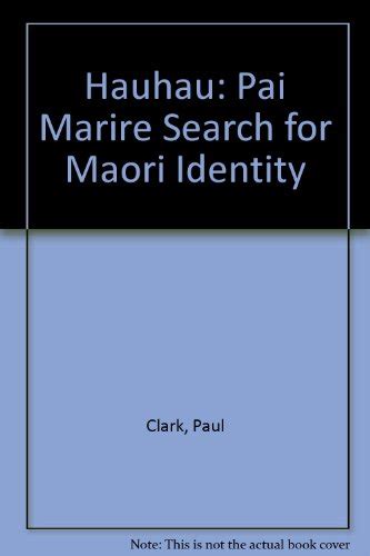 『hauhau The Pai Marire Search For Maori Identity』｜感想・レビュー 読書メーター