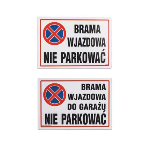 Tablica Maan Brama wjazdowa nie parkować 175x250 mm porównaj ceny